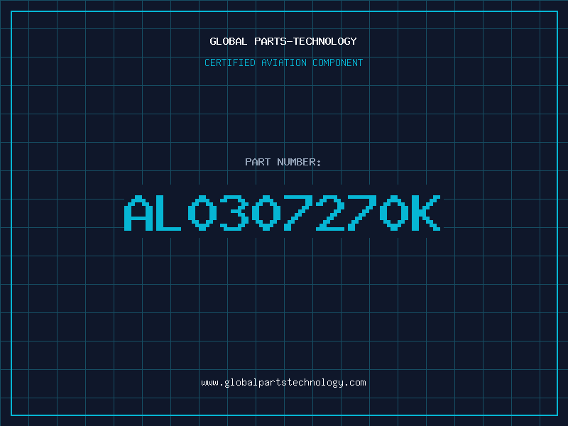 Aviation Part AL0307270K
