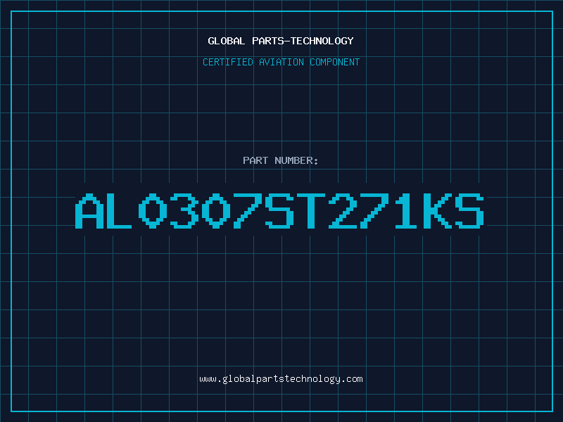 Aviation Part AL0307ST271KS