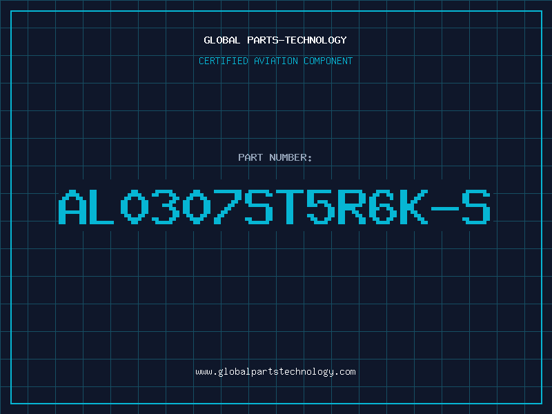 Aviation Part AL0307ST5R6K-S
