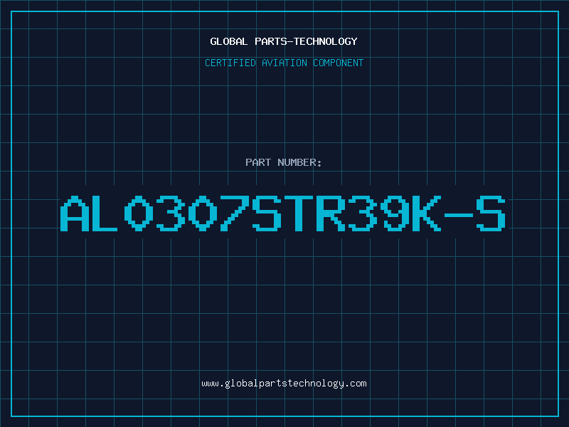 Aviation Part AL0307STR39K-S