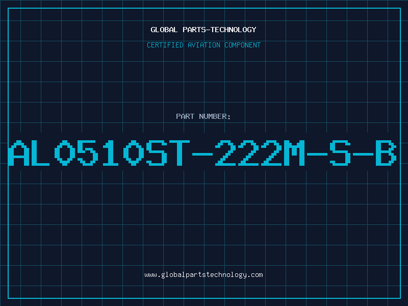 Aviation Part AL0510ST-222M-S-B