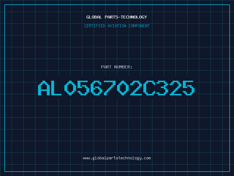 Aviation Part AL056702C325