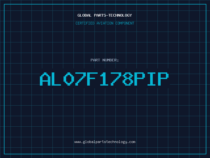 Aviation Part AL07F178PIP