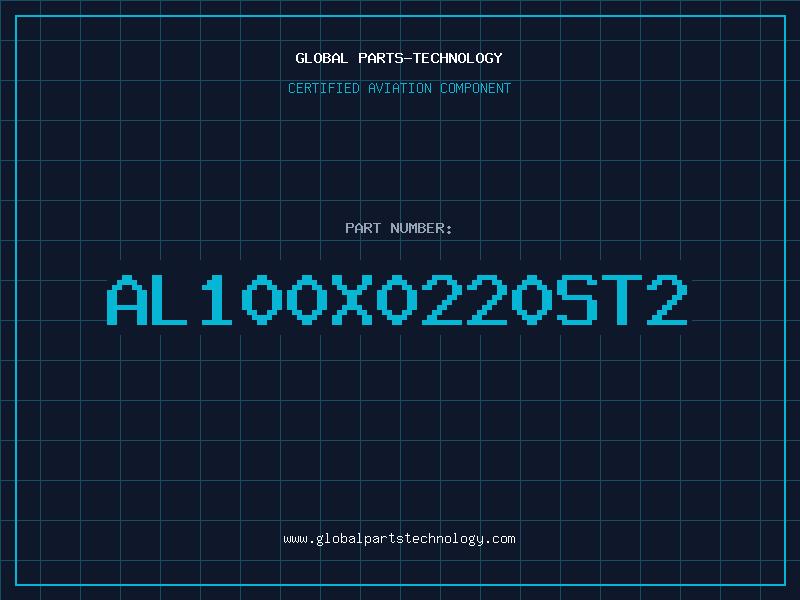 Aviation Part AL100X0220ST2