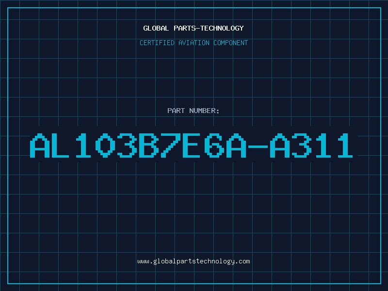Aviation Part AL103B7E6A-A311