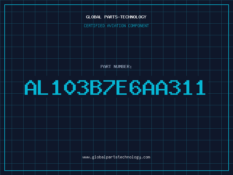 Aviation Part AL103B7E6AA311