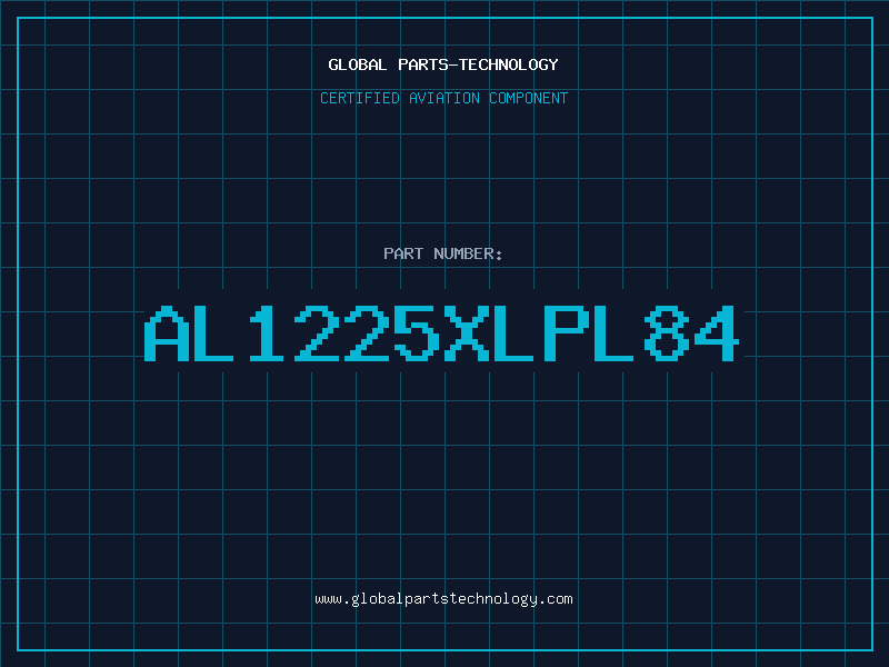 Aviation Part AL1225XLPL84