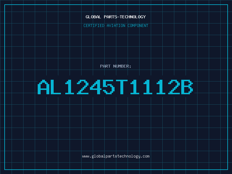 Aviation Part AL1245T1112B