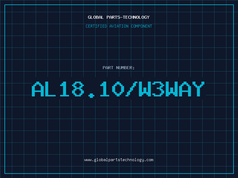 Aviation Part AL18.10/W3WAY