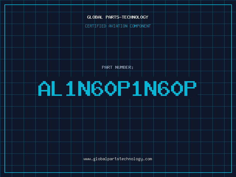 Aviation Part AL1N60P1N60P