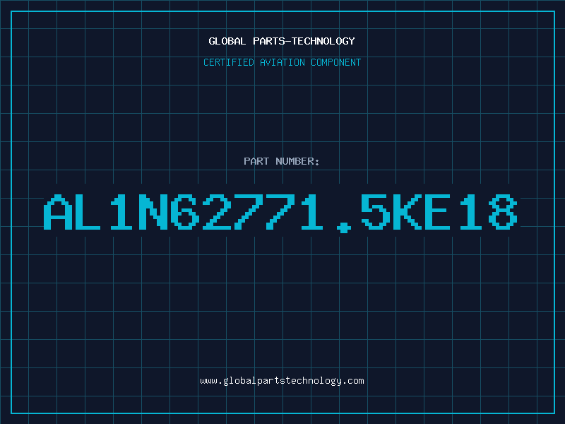 Aviation Part AL1N62771.5KE18
