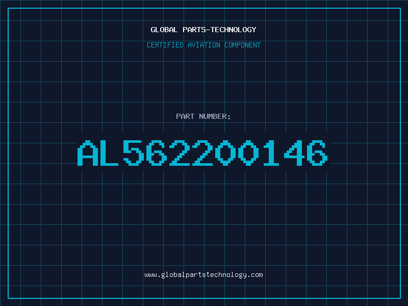 Aviation Part AL562200146