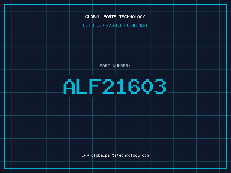 Aviation Part ALF21603