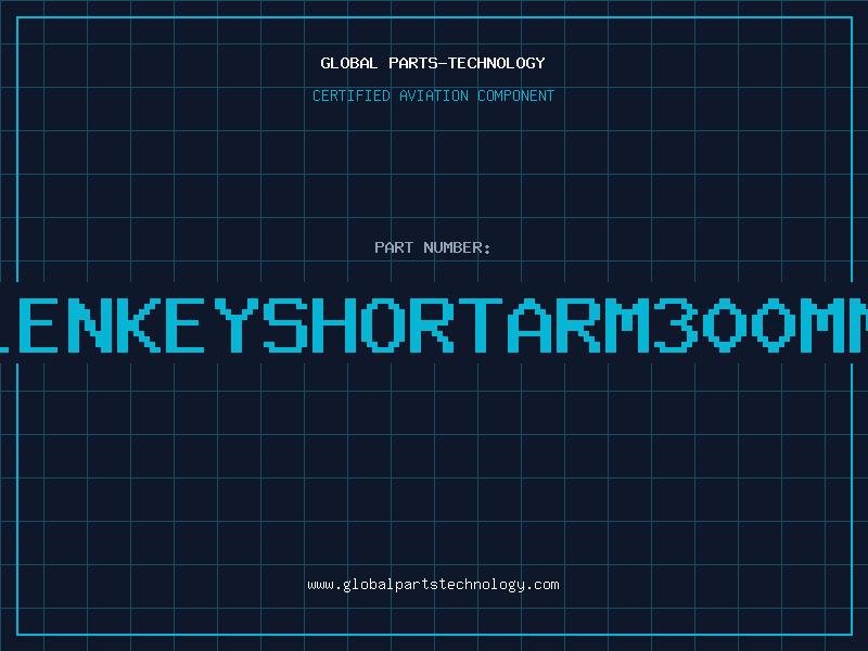 Aviation Part ALLENKEYSHORTARM300MMAF