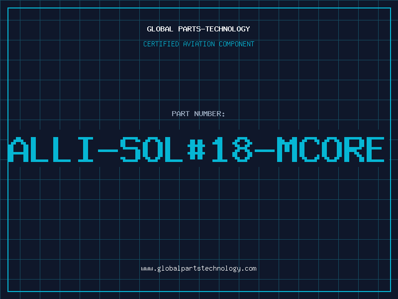 Aviation Part ALLI-SOL#18-MCORE