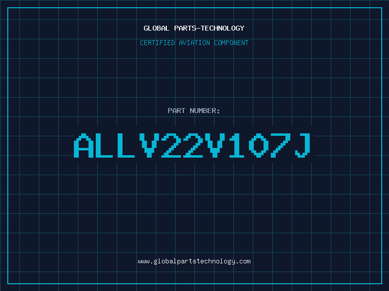 Aviation Part ALLV22V107J