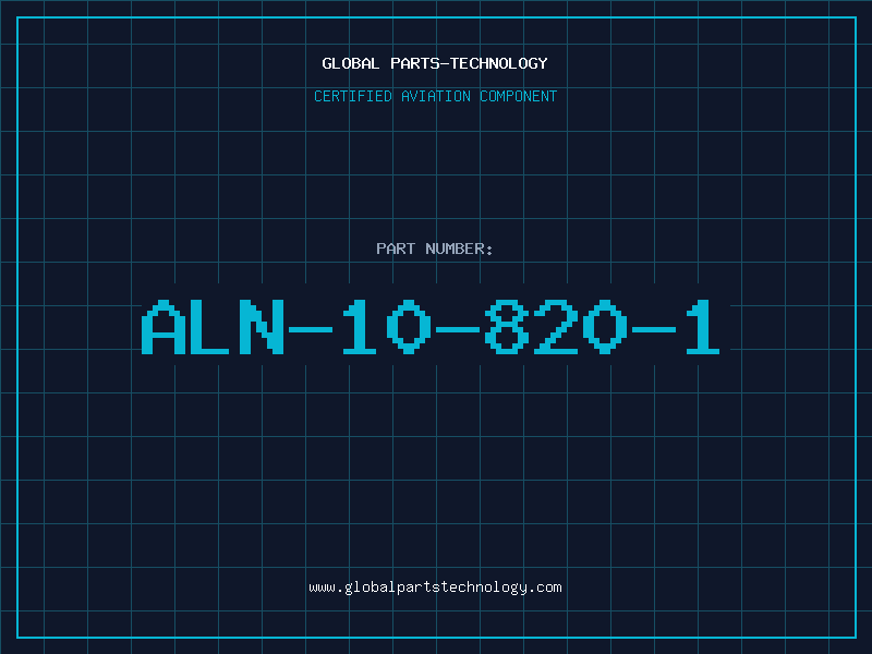 Aviation Part ALN-10-820-1