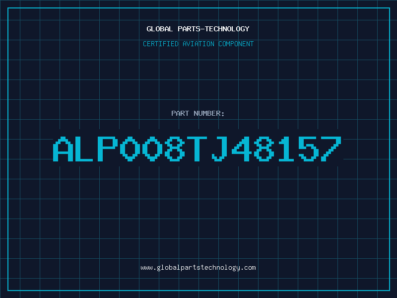Aviation Part ALP008TJ48157