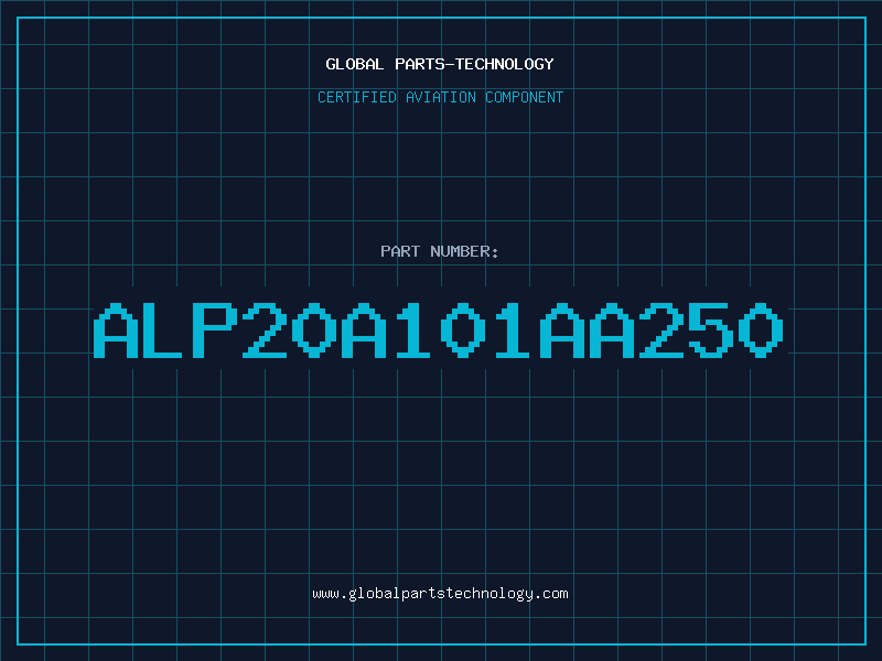 Aviation Part ALP20A101AA250