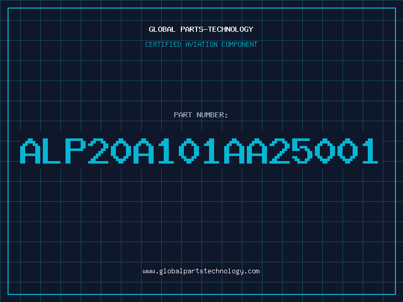 Aviation Part ALP20A101AA25001