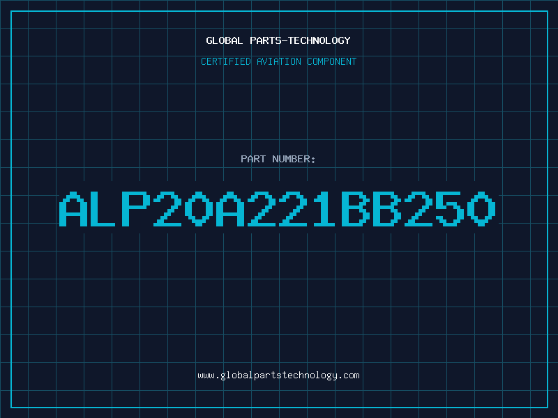 Aviation Part ALP20A221BB250