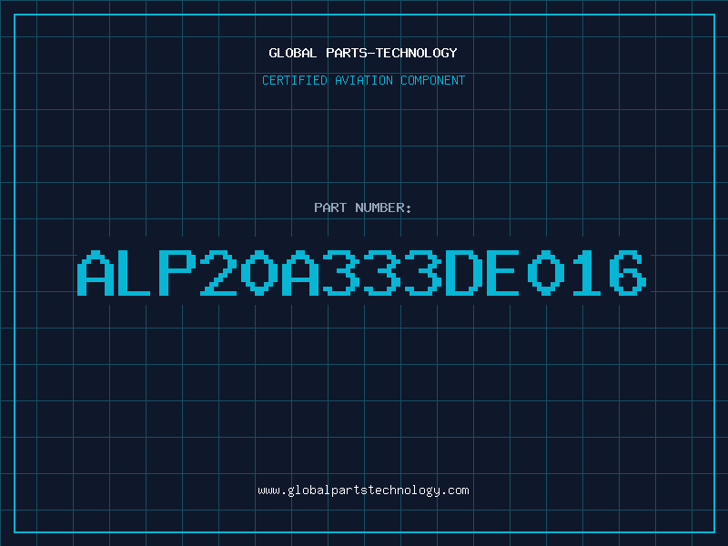 Aviation Part ALP20A333DE016
