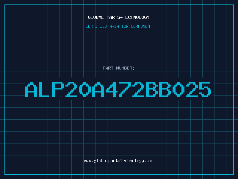 Aviation Part ALP20A472BB025