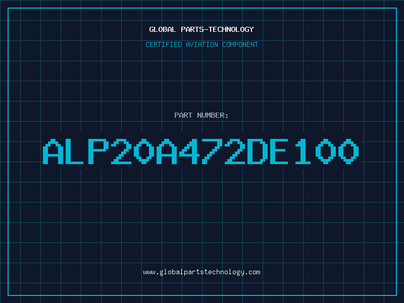 Aviation Part ALP20A472DE100