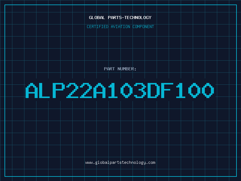 Aviation Part ALP22A103DF100