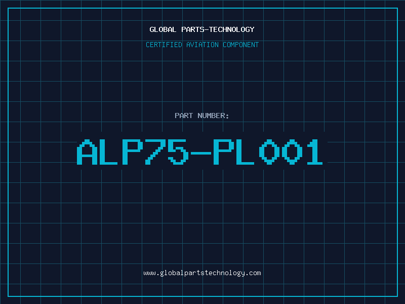 Aviation Part ALP75-PL001