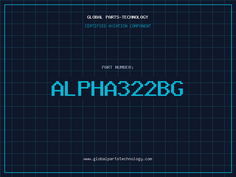 Aviation Part ALPHA322BG