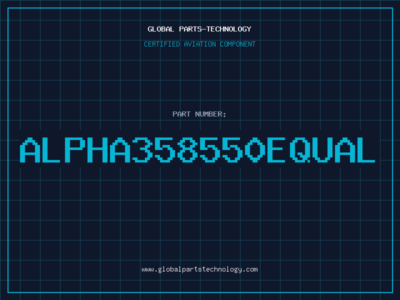 Aviation Part ALPHA358550EQUAL