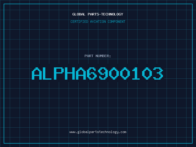 Aviation Part ALPHA6900103