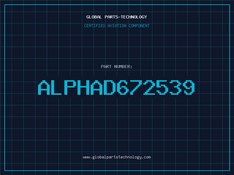 Aviation Part ALPHAD672539