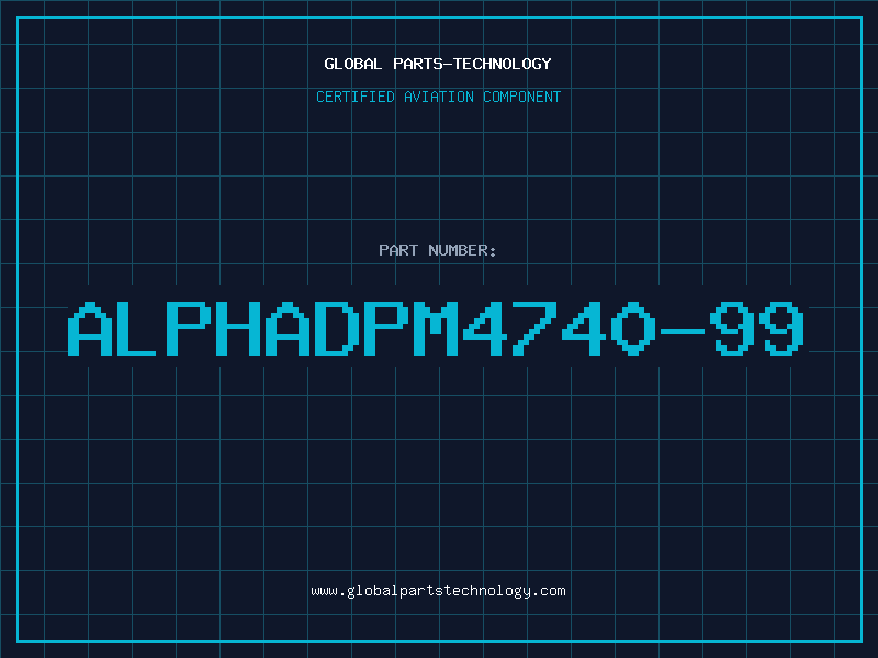 Aviation Part ALPHADPM4740-99