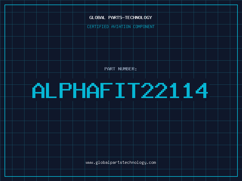 Aviation Part ALPHAFIT22114