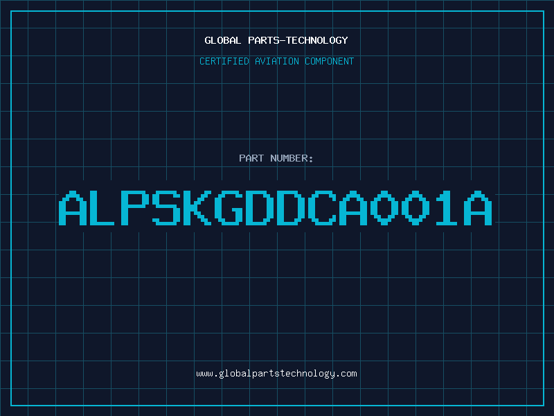 Aviation Part ALPSKGDDCA001A