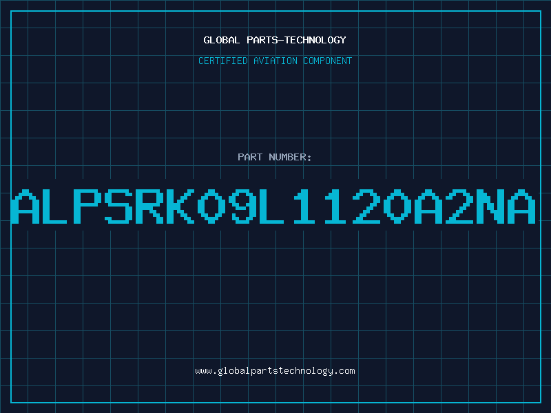 Aviation Part ALPSRK09L1120A2NA