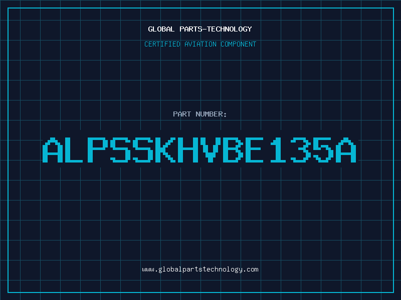 Aviation Part ALPSSKHVBE135A