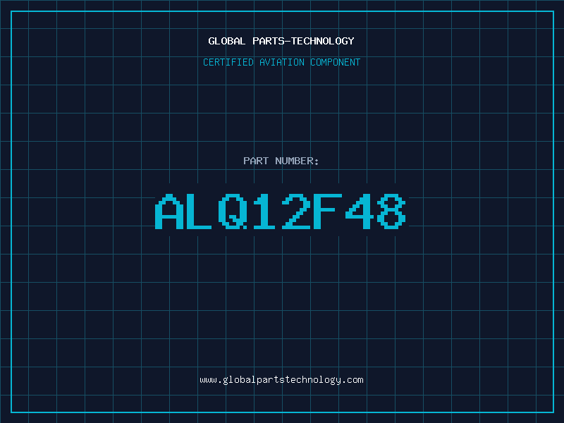 Aviation Part ALQ12F48