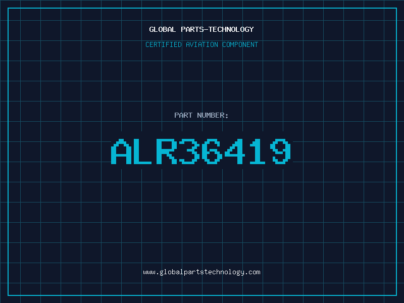 Aviation Part ALR36419