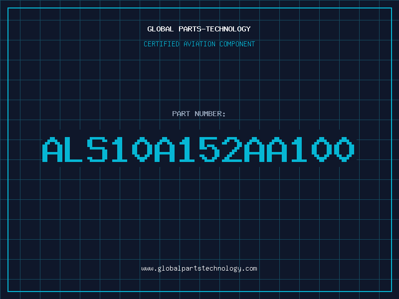 Aviation Part ALS10A152AA100