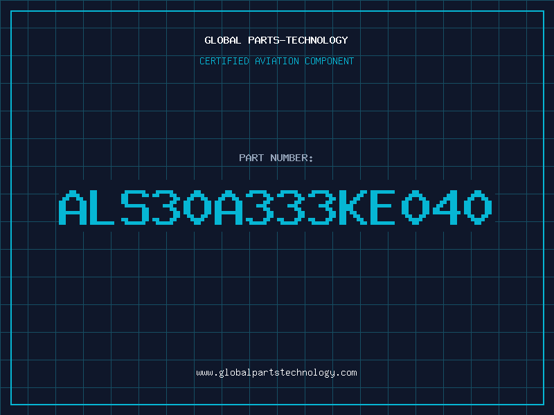 Aviation Part ALS30A333KE040