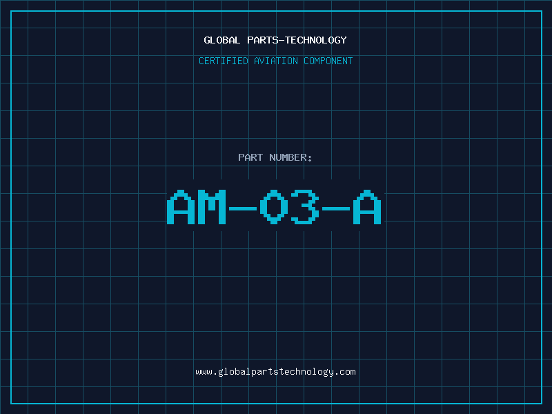 Aviation Part AM-03-A