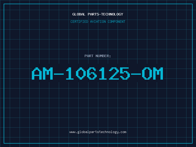 Aviation Part AM-106125-OM