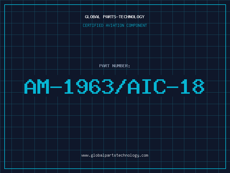 Aviation Part AM-1963/AIC-18