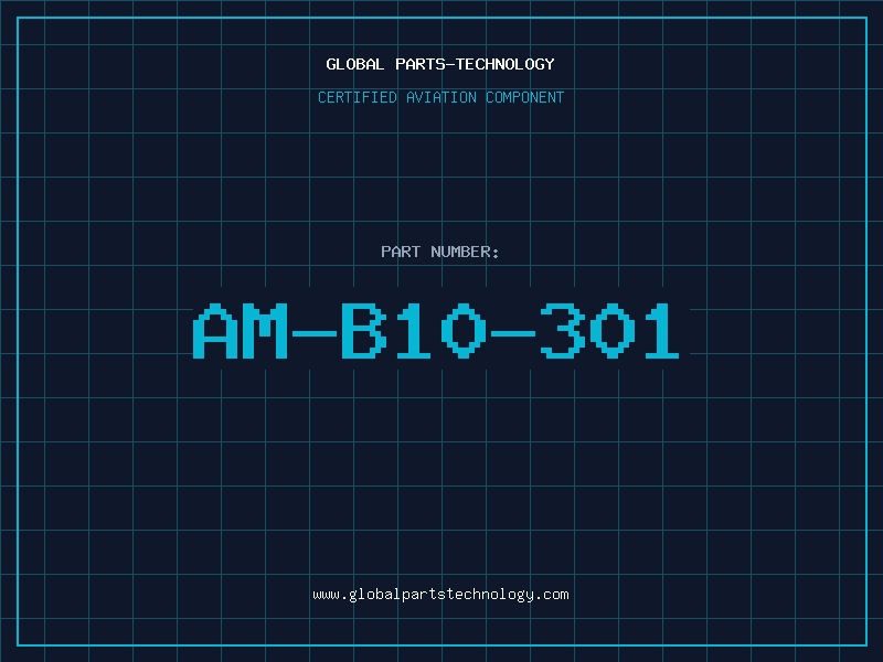 Aviation Part AM-B10-301