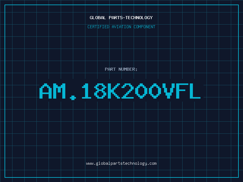 Aviation Part AM.18K200VFL