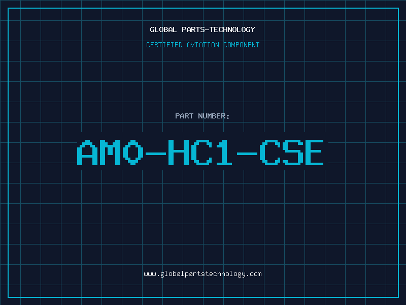 Aviation Part AM0-HC1-CSE