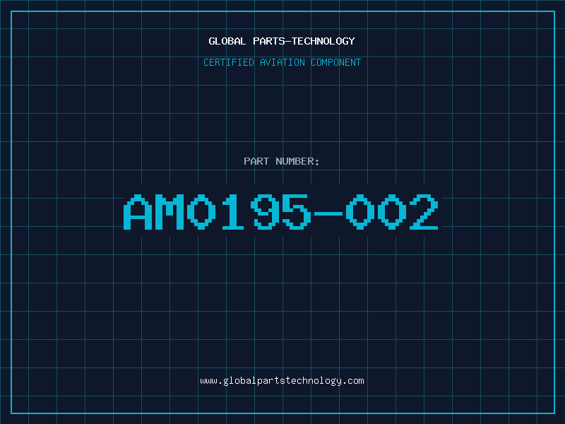 Aviation Part AM0195-002
